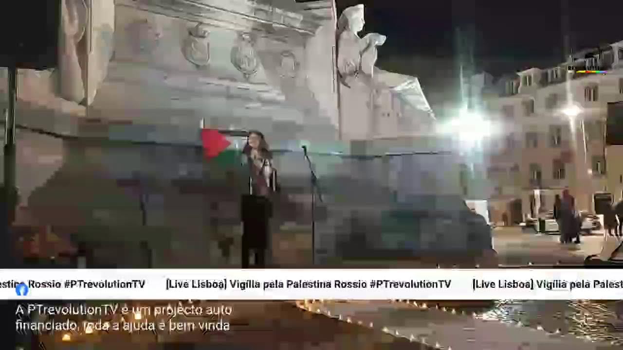 [Lisboa Live] Vigília pela Palestina – Rossio #PTrevolutionTV #indymedia #freepalestine #AltPT