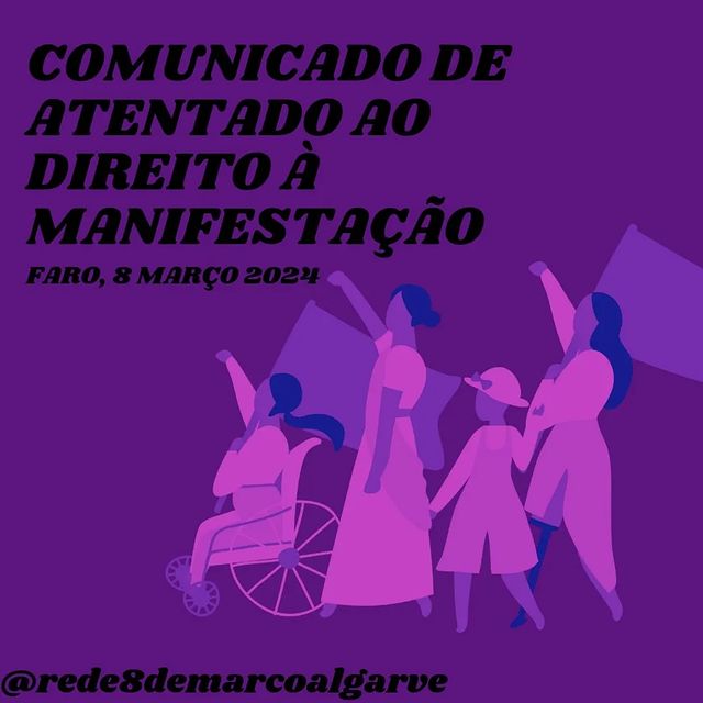 [Faro] Atentado ao direito à manifestação 8 de Março